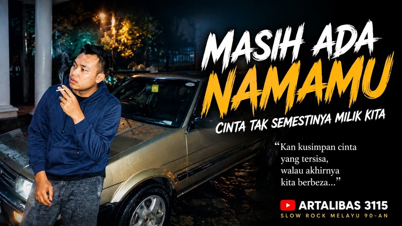 Rela Melepaskan Meski Hati Masih Mencintai | Slow Rock Melayu 90-an | ARTALIBAS 3115