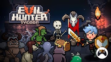 Evil Hunter Tycoon Gameplay (Android / iOS)