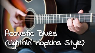 Acoustic Blues (Lightnin' Hopkins Style) - Fingerstyle Acoustic Guitar + Tab
