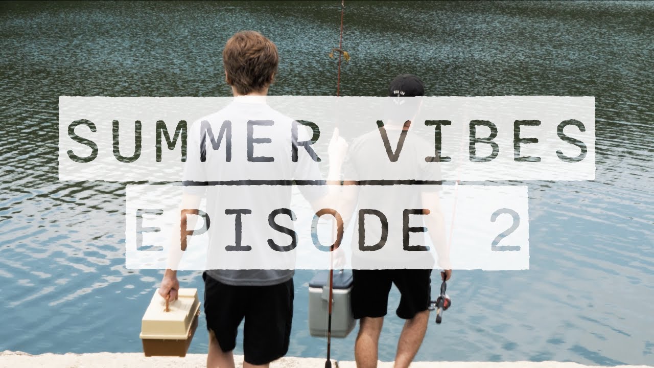 Summer Vibes Episode 2 - YouTube