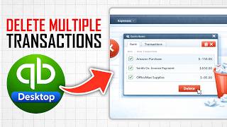 How To Delete Multiple Transactions In Quickbooks Desktop (Full Guide)