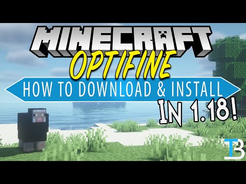 How To Download & Install Optifine in Minecraft 1.18
