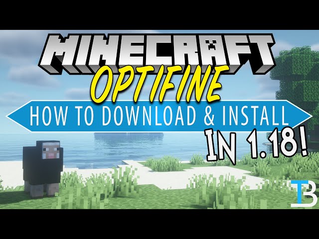 How to Install OptiFine in Minecraft 1.18.1 in 2022 [Guide]