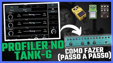 TANK-G como Fazer CAPTURE de Pedais ^PROFILEr! (PASSO A PASSO) #mvave #tankg