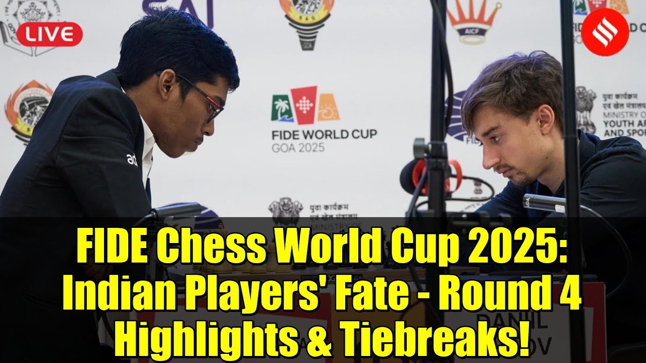 FIDE Chess World Cup 2025: Indian Players' Fate - Round 4 Highlights & Tiebreaks!