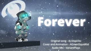 Forever  Murder Drones Ending Theme  Cover By Agreensquidkid