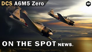 DCS Flyable Japanese ZERO | A6M5 Full Fidelity Module | Pacific WWII Assets | Olympus 2.0