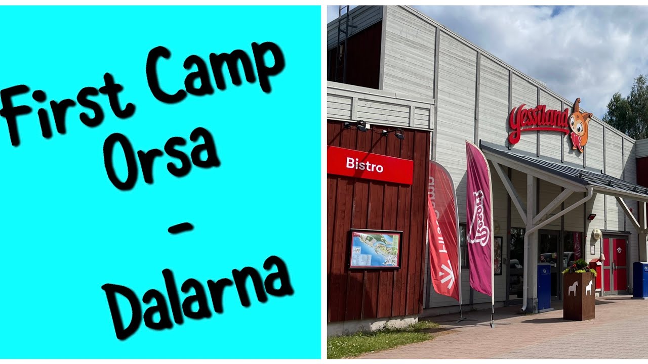 First Camp Orsa - Dalarna 