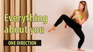 Everything about you - One Direction - DANCE CARDIO WORKOUT