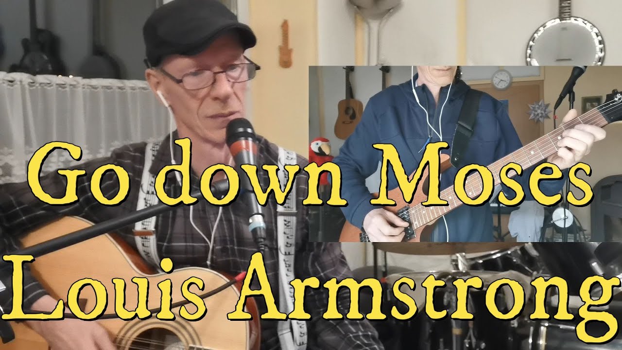 Go Down Moses GospelSong auch von Louis Armstrong gesungen hier