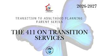 THE 411 ON TRANSITION SERVICES (Sept)