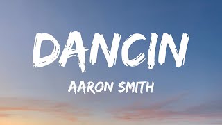 Aaron Smith - Dancin Krono Remix Lyrics 1 Hour Version