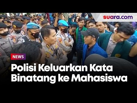 Sebut Pendemo Jokowi Tak Belajar Adab, Kombes Setyo Emosi Keluarkan Kata Binatang ke Mahasiswa