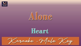 Alone - Karaoke (Heart | Male Key)