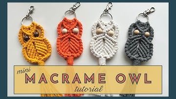 Easy Mini Macrame Owl Keychain Tutorial