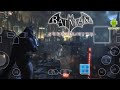 Batman: Arkham City Gameplay (HD) Winlator Bionic Cmod 13.1 (Window Emulator) Android