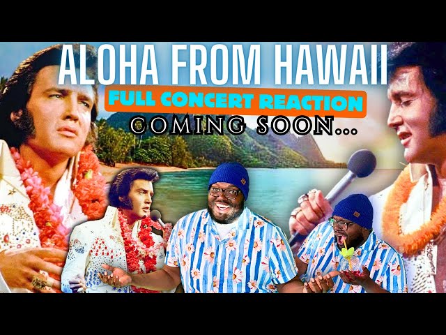 WOW! Elvis Presley -Aloha From Hawaii (FULL CONCERT)REACTION (TEASER) Full Reaction dropping soon... class=