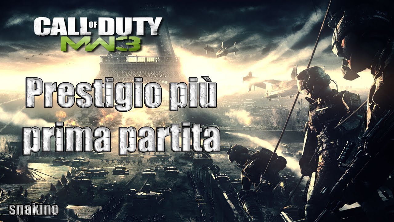 Call of Duty Modern Warfare 3 - Prestigio più prima partita - Ep.5 [ITA ...
