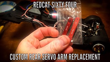 Redcat Sixty Four Custom Rear Servo Arm Replacement