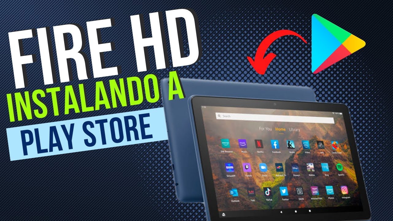 Fire HD 10 - Instalando a Play Store em 4 Passos Rápidos 