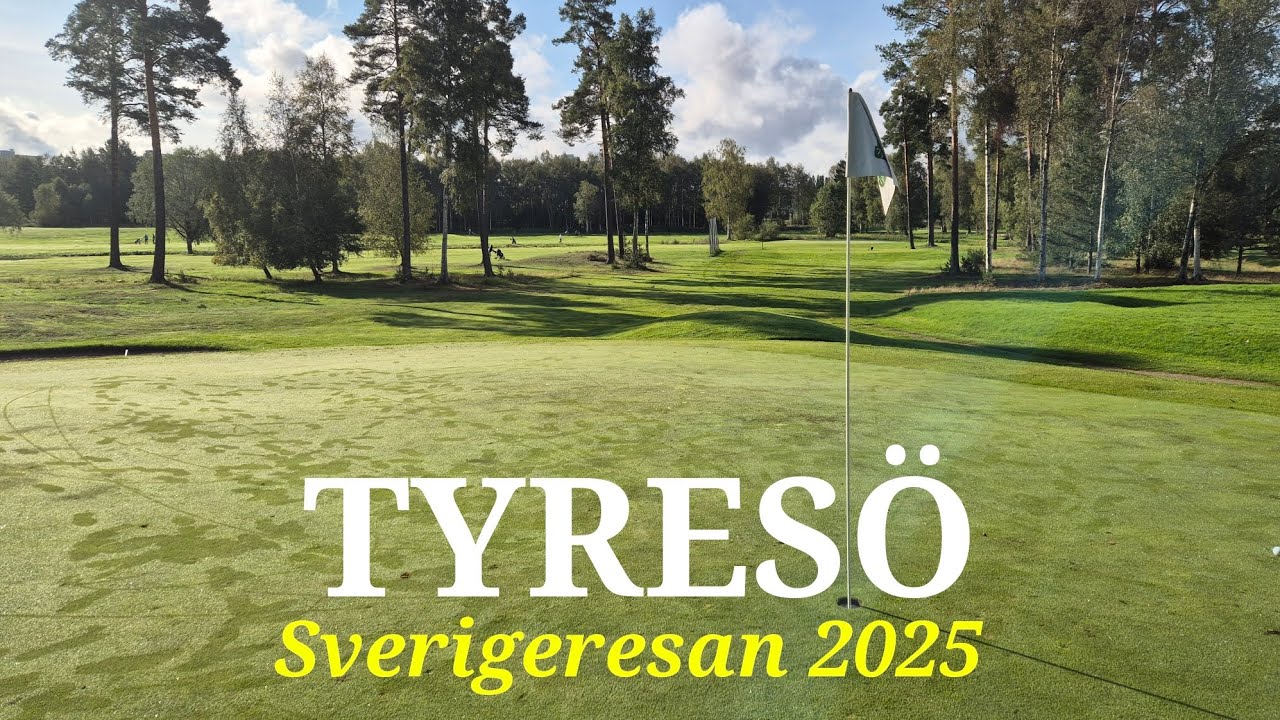 Jag spelar TYRESÖ GK | En rolig utmaning! | Svenska Golfbanor 