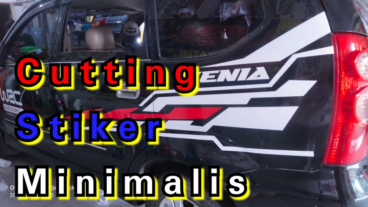 CUTTING STIKER XENIA MINIMALIS ll Ijen Sticker