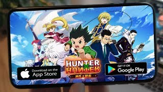 رسميا ! لعبة Hunter x Hunter ( تحاكي قصة الأنمي ) نسخة كاملة للأندرويد والأيفون 2019