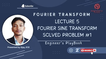 5. FOURIER SINE TRANSFORM: SOLVED PROBLEM #1 | ENGINEERING MATHEMATICS-3| #FOURIER | BY AJAY ECE