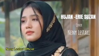 HUJAN - ERIE SUZAN [Cover Neny Lestari]