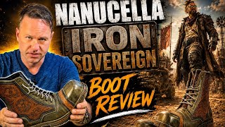 NANUCELLA IRON SOVEREIGN Boot review