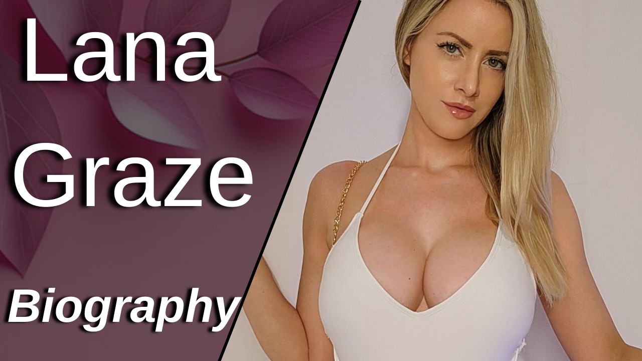 Lana Graze Beautifull American model & Instagram star | - Bio & Info