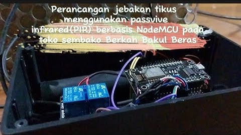 Capstone Design Teknik Elektro UMS :Perancangan Jebakan Tikus Otomatis Berbasis sensor PIR & NodeMCU