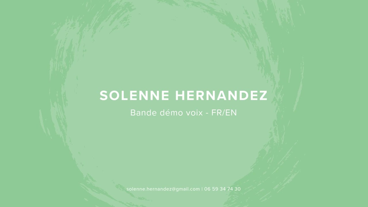 Solenne Hernandez - Bande démo voix