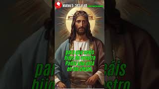 Mateo 5 43 al 48 Amad a vuestros enemigos #youtube #viral #video #viralvideo #dios #jesus #amor #fe