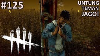 Untung Teman Gw Jago  Dead By Daylight indonesia