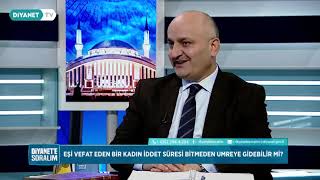 Eşi Ölen Bir Kadın İddet Müddeti Bitmeden Umreye Gidebilir Mi Idrisbozkurt Com