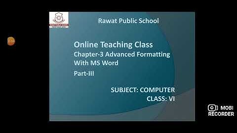 Computer I Class 6 I Ch-3 Advanced Formatting With MS Word I Part 3