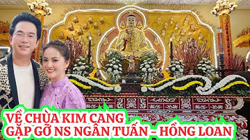 VỀ CHÙA KIM CANG NƠI HỒNG LOAN , NS NGÂN TUẤN , BÙM BUM... PHỤC VỤ VĂN NGHỆ VU LAN 