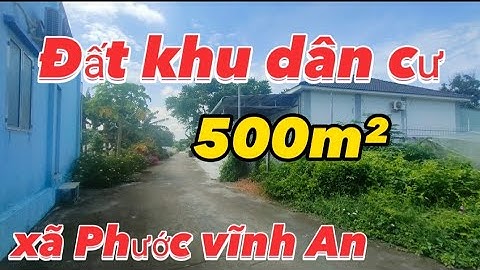 ĐẤT KHU DÂN CƯ PHƯỚC VĨNH AN  CỦ CHI GIÁP RANH HÓC MÔN 500M2 LÀM NHÀ VƯỜN QUÁ ĐẸP QUÁRẺ #0938534420