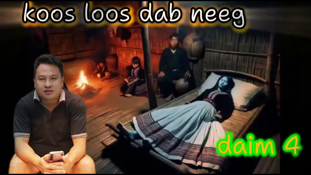 koos loos dab neeg (daim 4)