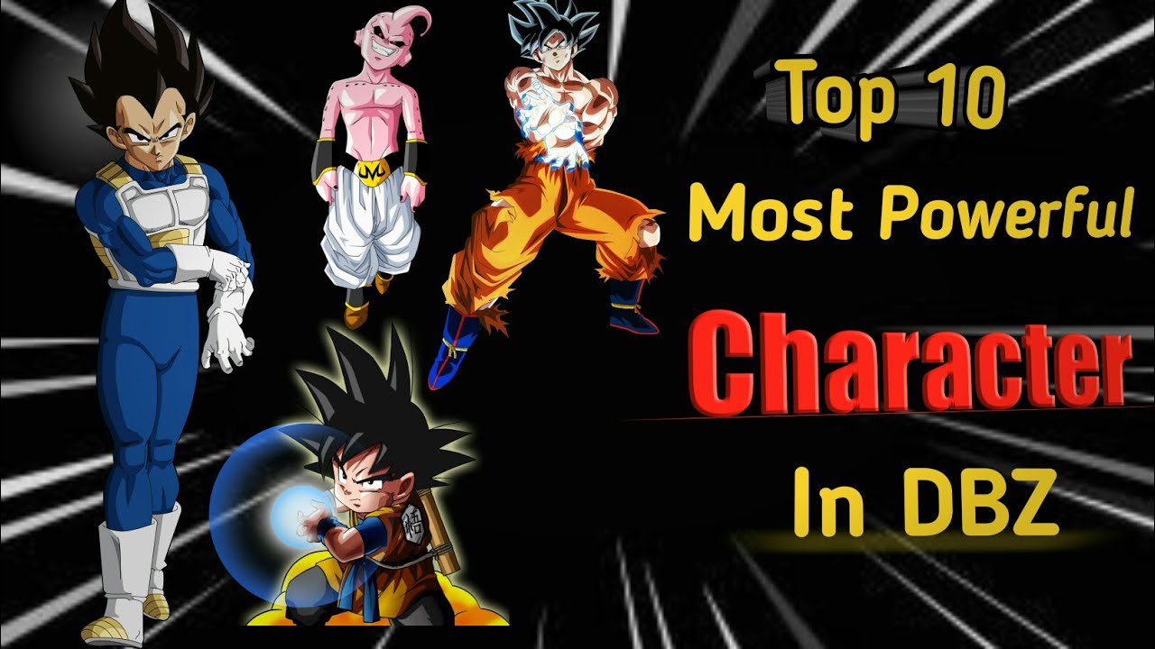 Top 10 Most powerful character in Dragon ball Z by Anime Maanush