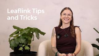 Leaflink Tips and Tricks