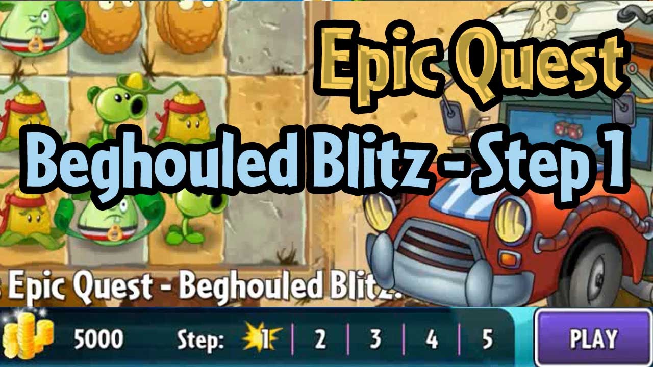 Plants vs. Zombies 2: It's About Time - Gameplay Walkthrough Part 469 -  Beghouled Blitz Epic Quest! 