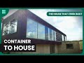 SHIPPING Container HOME | The House That £100K Built | S02 E06 | Home & Garden | DIY Daily