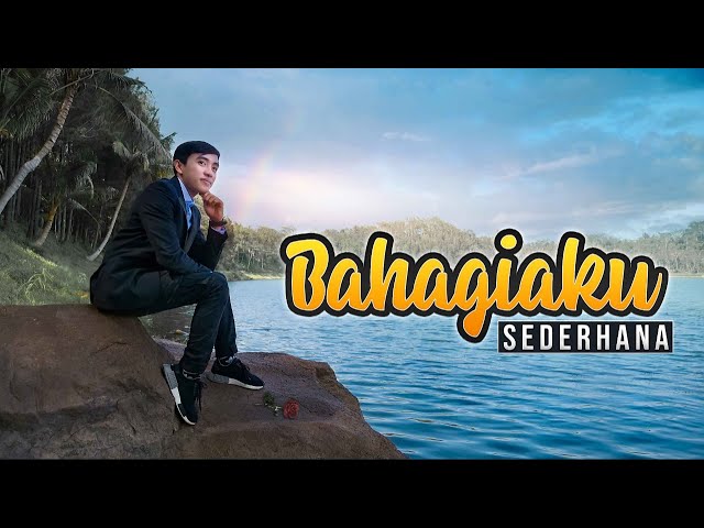 BAHAGIAKU SEDERHANA - AHKAM ( OFFICIAL MUSIC VIDEO ) Cipt. JAMIK JAMS. class=