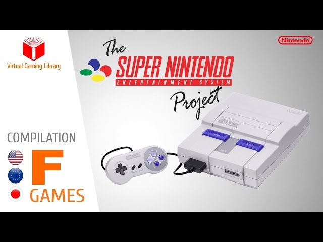The Super Nintendo/Super Famicom Project - Compilation F - All