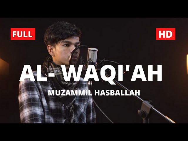 AL-WAQI’AH (IRAMA KURDI) - MUZAMMIL HASBALLAH class=