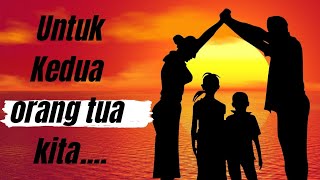 Kata kata bijak untuk kedua orang tua yang penuh makna || kata Motivasi
