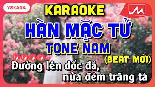 Karaoke Hàn Mặc Tử - Tone Nam Beat Mới Dể Hát Yokara Moctv