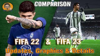 🔥 FIFA 23 - NEXT GEN Updates, Graphics \& Details Comparisons | PS4 \& PS5